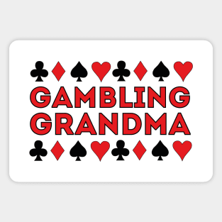 Gambling Grandma Magnet